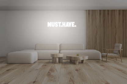 must.have. x NeonWorld